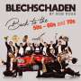 Blechschaden: Back To The 50s - 60s and 70s: The Number One Hits!, CD