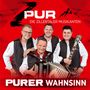 Zpur - Die Zillertaler Musikanten: Purer Wahnsinn, CD