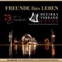 Diverse Interpreten: Freunde fürs Leben - 75 Jahre Bezirksverband Telfs, CD
