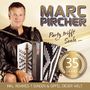 „MARC PIRCHER“, „Party trifft Seele...“, „35 JAHRE“, „INKL. REMIXES: 7 SÜNDEN & GIPFEL DIESER WELT“. Mann mit Akkordeon.