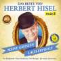 Herbert Hisel: Das Beste von Herbert Hisel Folge 3, CD,CD