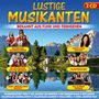 : Lustige Musikanten, CD,CD