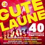 Diverse Interpreten: Gute Laune - 40 stimmungsvolle Partyhits, CD