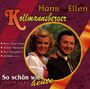 H. Kollmannsberger & E.: So schön wie heute, CD