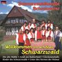 Schwarzwaldfamilie...: Willkommen im schönen Schwarzwald, CD