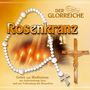 : Der glorreiche Rosenkranz, CD