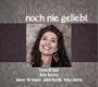 Brauer, Timna / Bela Koreny: Ich hab vielleicht noch nie geliebt: Timna Brauer singt Zarah Leander, CD