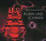 : Wiener Glasharmonika Duo - Rubin und Schwan, CD