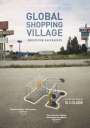: Global Shopping Village: Endstation Kaufrausch, DVD
