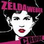 Zelda Weber: Crude, CD