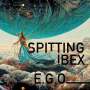 Spitting Ibex: E.G.O., CD