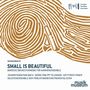 : Small is beautiful - Barocke Orchestermusik für Kammerensemble, CD