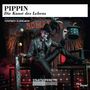 Steven Schwartz: Pippin: Die Kunst des Lebens, CD,CD