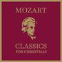 Wolfgang Amadeus Mozart: Mozart - Classics For Christmas, CD