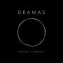 Dramas: Nothing Is Permanent, LP