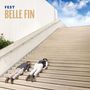 Belle Fin: Fest, LP