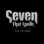 Seven That Spells: The Trilogy, CD