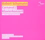 Robert Schumann: Carnaval op.9, CD