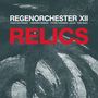 Regenorchester XII: Relics: Live Klangspuren Festival Österreich 2019, CD