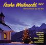 : Frohe Weihnocht Vol.2: Weihnachtslieder aus aller Welt, CD