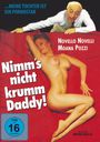 Bruno Colella: Nimm's nicht krumm Daddy, DVD