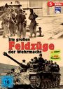 „Die großen Feldzüge der Wehrmacht“ in fett roter und schwarzer Schrift. Oben und unten sind schwarz-weiße Kriegsbilder.