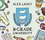 Lahey: B-Grade University, LP