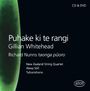 Gillian Whitehead: Kammermusik "Puhake ki te rangi", CD,CD