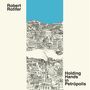 Robert Rotifer: Holding Hands In Petropolis, CD
