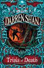 Darren Shan: Trials of Death, Buch