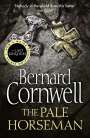 Bernard Cornwell: The Warrior Chronicles 02. The Pale Horseman, Buch