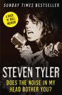 Steven Tyler: Does The Noise in My Head Bother You?, Buch