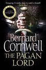 Bernard Cornwell: The Warrior Chronicles 07. The Pagan Lord, Buch