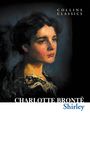 Charlotte Brontë: Bronte, C: Shirley, Buch