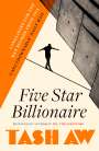 Tash Aw: Five Star Billionaire, Buch