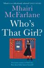 Mhairi McFarlane: Who's That Girl?, Buch