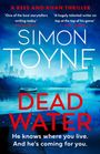 Simon Toyne: Dead Water, Buch