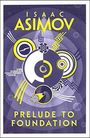 Isaac Asimov: Prelude to Foundation, Buch