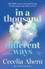 Cecelia Ahern: In a Thousand Different Ways, Buch
