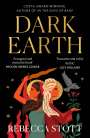 Rebecca Stott: Dark Earth, Buch
