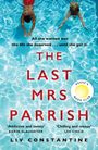 Liv Constantine: The Last Mrs Parrish, Buch