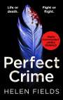 Helen Fields: Perfect Crime, Buch