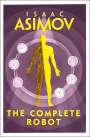Isaac Asimov: The Complete Robot, Buch