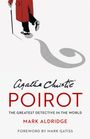 Mark Aldridge: Agatha Christie's Poirot: The Greatest Detective in the World, Buch