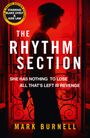 Mark Burnell: The Rhythm Section, Buch