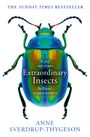 Anne Sverdrup-Thygeson: Extraordinary Insects, Buch