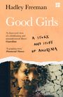 Hadley Freeman: Good Girls, Buch