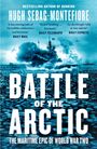Hugh Sebag-Montefiore: Battle of the Arctic, Buch