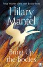 Hilary Mantel: Bring up the Bodies, Buch