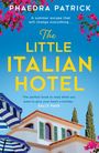 Phaedra Patrick: The Little Italian Hotel, Buch